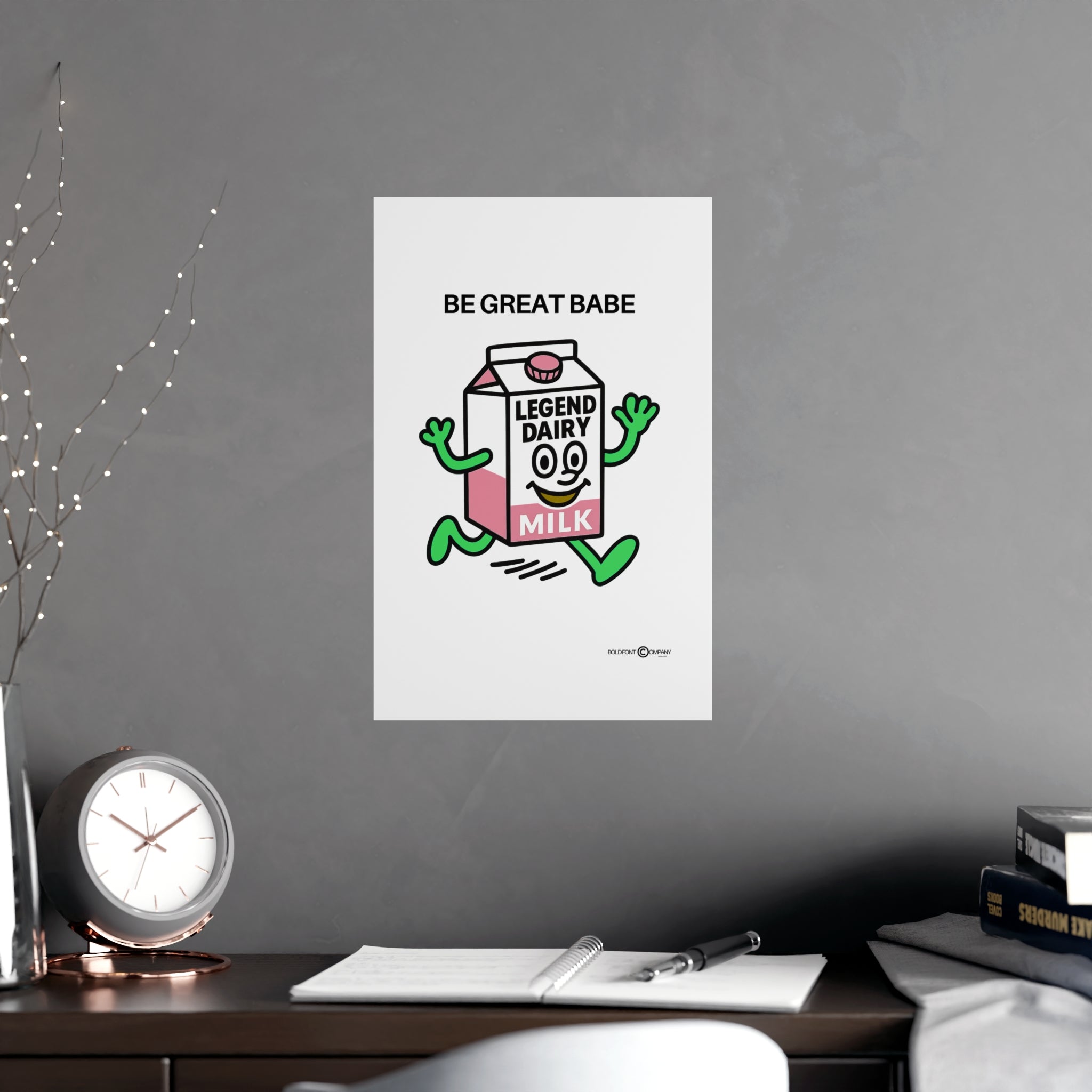 Be Great Babe milk carton illustration Poster | Matte Vertical Horizontal