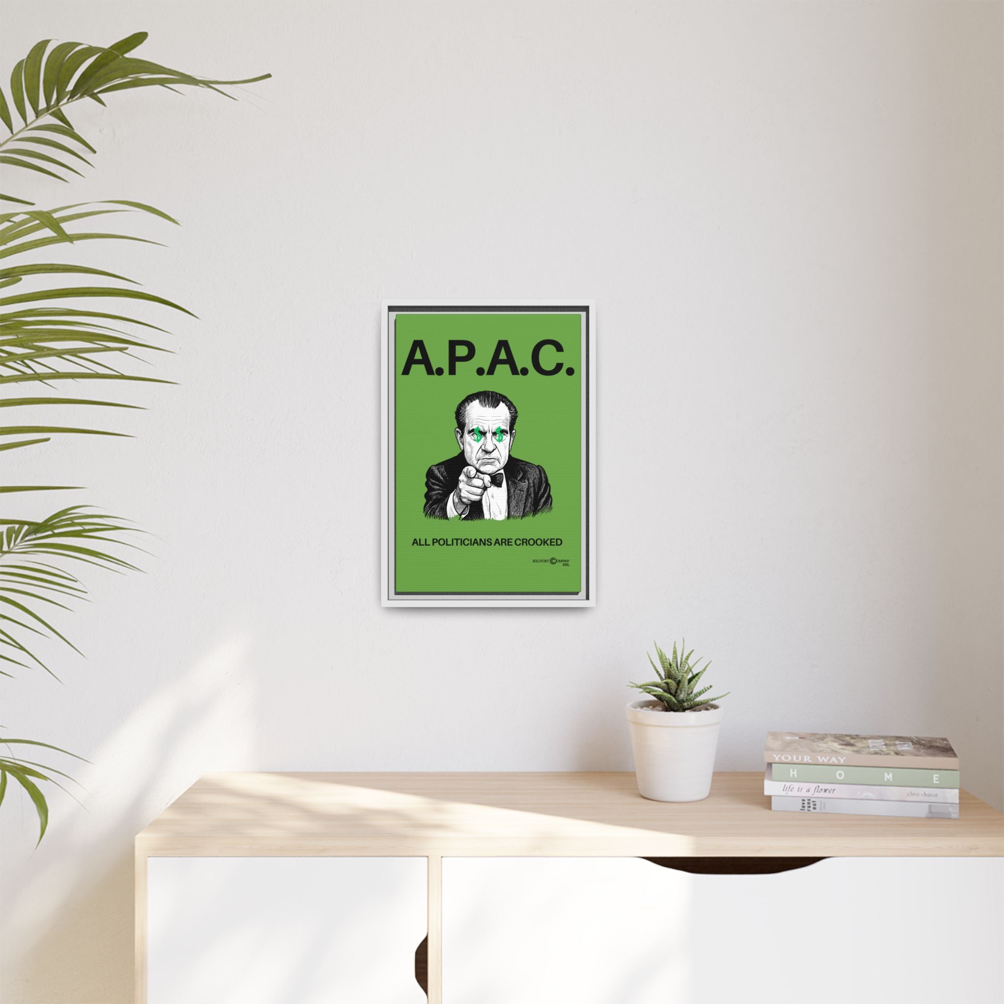 A.P.A.C. All Politicians Are Crooked Matte Canvas Framed Wall Art