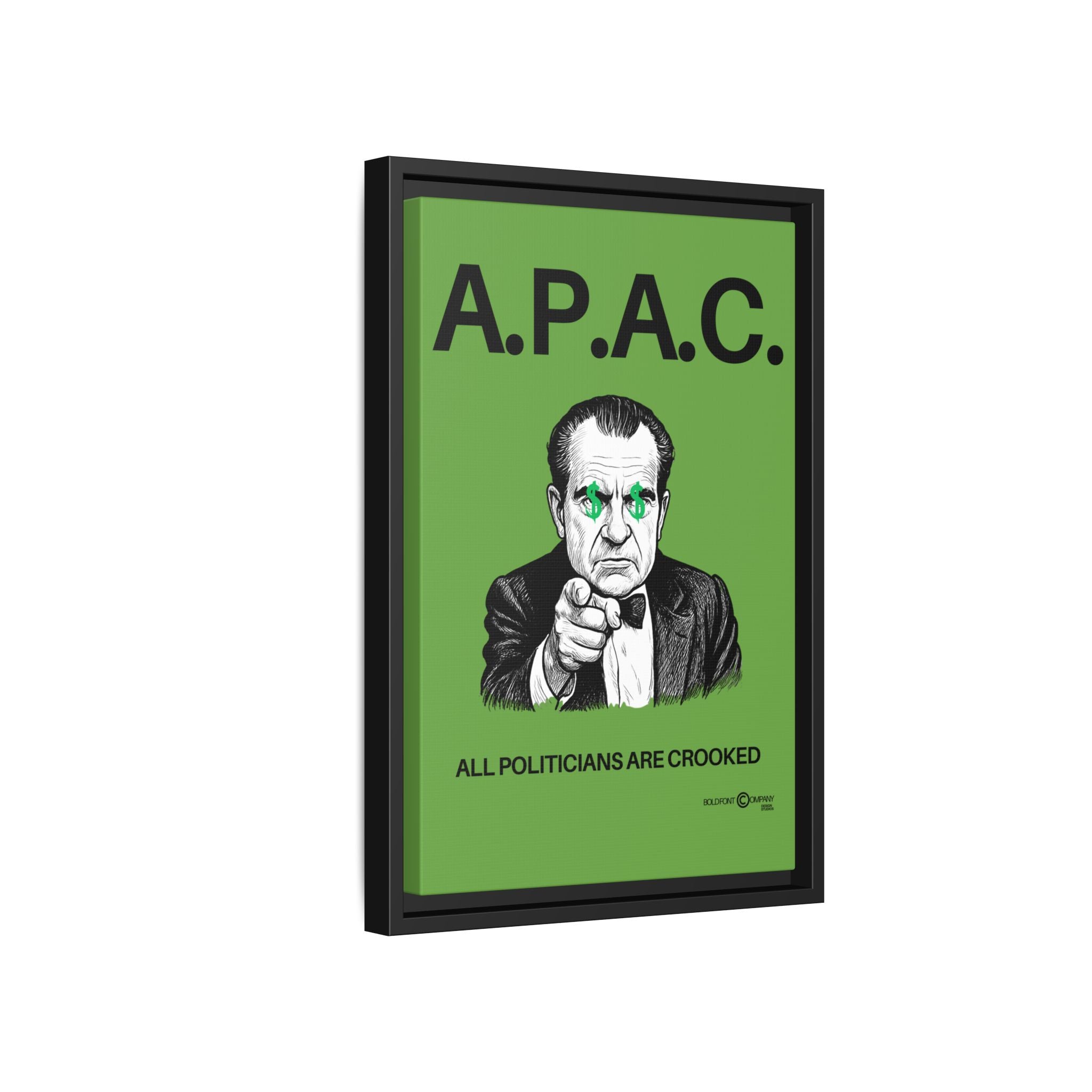 A.P.A.C. All Politicians Are Crooked Matte Canvas Framed Wall Art