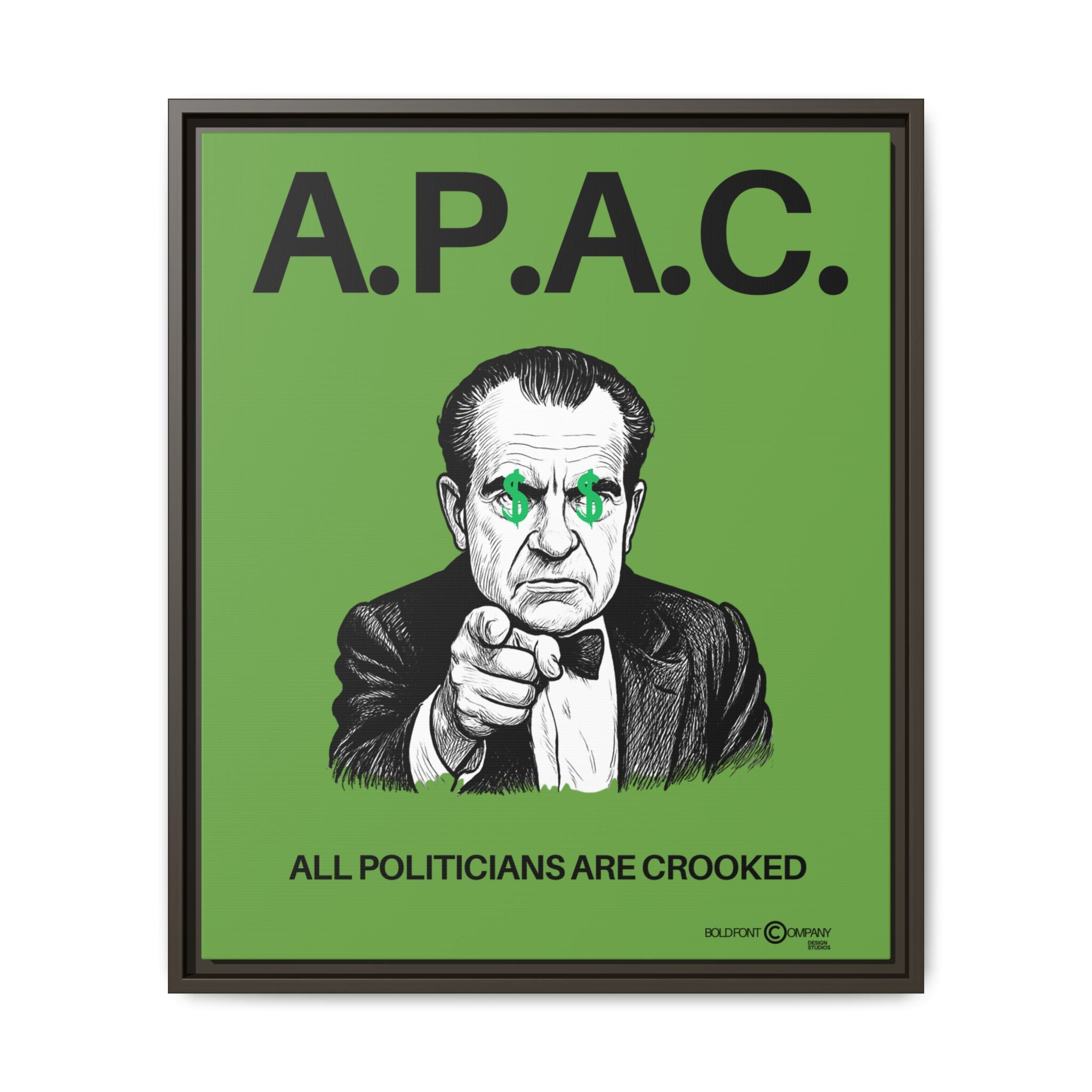 A.P.A.C. All Politicians Are Crooked Matte Canvas Framed Wall Art